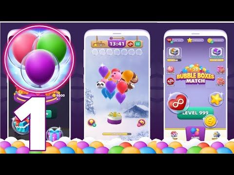 Video guide by Gameplay Walkthrough: Bubble Boxes : Match 3D Part 1 #bubbleboxes