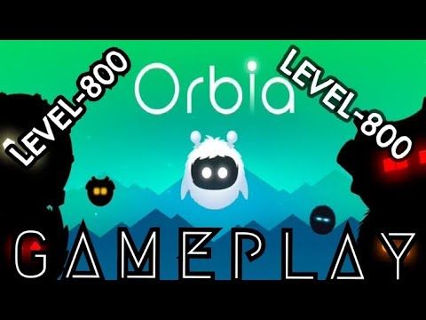 Video guide by Devinci Gamer: Orbia Part 1 #orbia