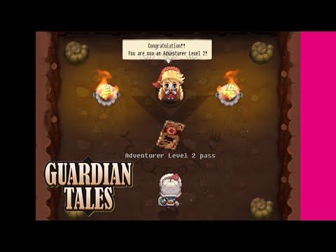 Video guide by Yukito Yue: Guardian Tales Part 1 #guardiantales