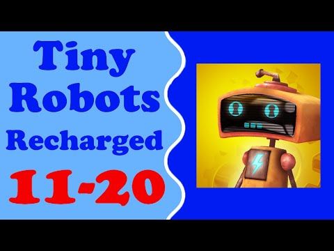 Video guide by Mister How To: Tiny Robots Recharged Level 11 #tinyrobotsrecharged