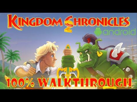 Video guide by : Kingdom Chronicles 2 HD (Full)  #kingdomchronicles2
