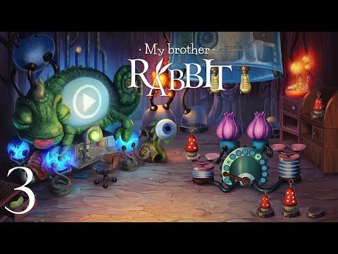 Video guide by PinkStylistPlays: My Brother Rabbit Chapter 3 #mybrotherrabbit