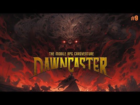 Video guide by CygRyu: Dawncaster: Deckbuilding RPG Part 9 #dawncasterdeckbuildingrpg