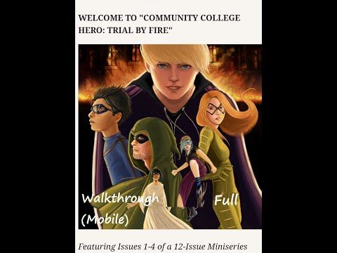 Video guide by : Community College Hero: Trial by Fire  #communitycollegehero