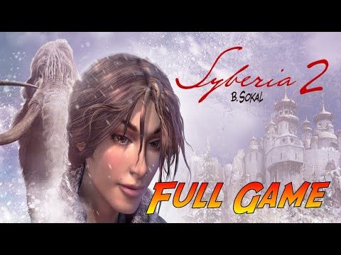 Video guide by : Syberia 2 (FULL)  #syberia2full