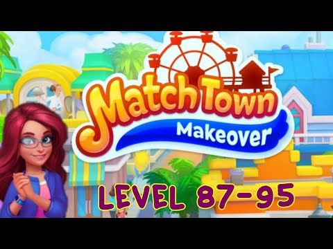 Video guide by Red Queen: Match Town Makeover Level 87 #matchtownmakeover