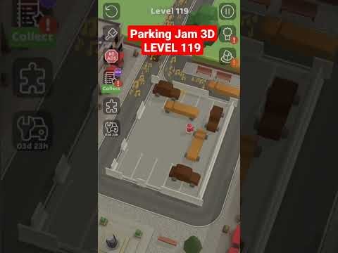 Video guide by All about mobile apps games: Parking Jam 3D Level 119 #parkingjam3d