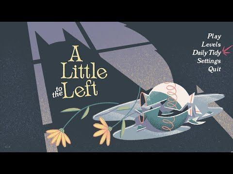 Video guide by Just Flawless: A Little To The Left Chapter 5 #alittleto
