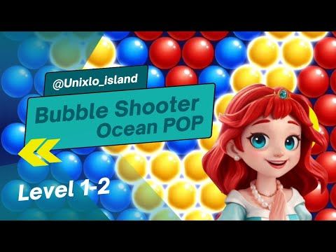 Video guide by Unixlo_island: Bubble Shooter Ocean Level 12 #bubbleshooterocean