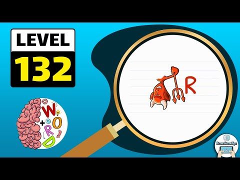 Video guide by BrainGameTips: Brain Test: Tricky Words Level 132 #braintesttricky