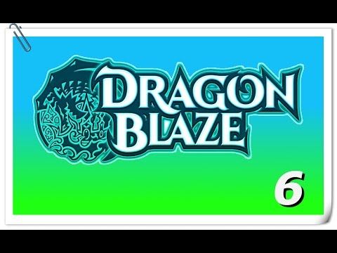 Video guide by GameHopping: Dragon Blaze Part 6 #dragonblaze