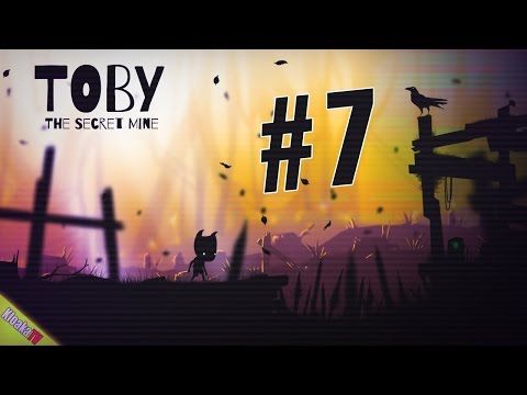 Video guide by KloakaTV: Toby: The Secret Mine Level 7 #tobythesecret