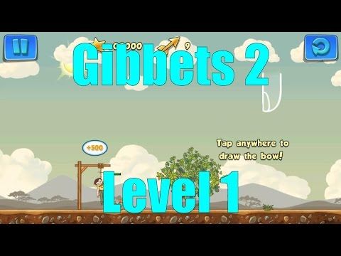 Video guide by JustGameplay: Gibbets 2 Level 1 #gibbets2