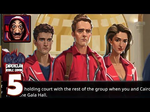 Video guide by Ender Clan Mobile Gaming: Money Heist: Ultimate Choice Chapter 9 #moneyheistultimate