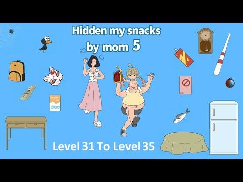 Video guide by WiNNeR YT: Hidden my snacks by mom Level 31 #hiddenmysnacks