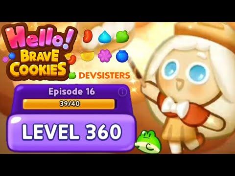 Video guide by Jelly Sapinho: Hello! Brave Cookies Level 360 #hellobravecookies