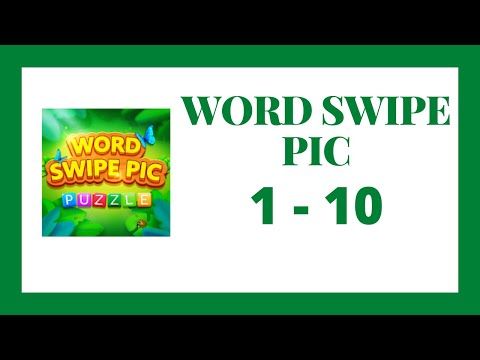 Video guide by Go Answer: Word Swipe Pic Level 1 #wordswipepic