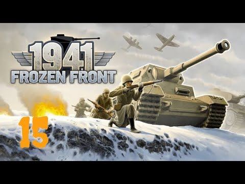Video guide by Cognito Gaming: 1941 Frozen Front Part 15 #1941frozenfront