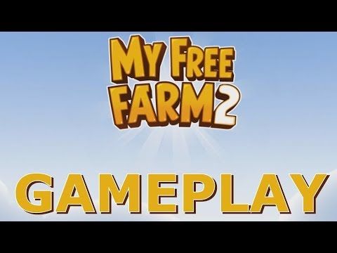 Video guide by Splazer Productions: My Free Farm 2 Part 1 #myfreefarm