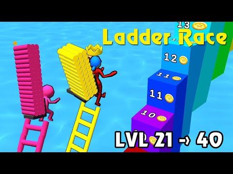 Video guide by BiN Drive: Ladder Race Level 21 #ladderrace