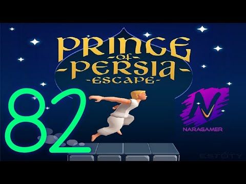 Video guide by NaRaGameR: Prince of Persia : Escape Level 82 #princeofpersia