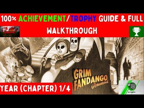 Video guide by The Welsh Hunter: Grim Fandango Remastered Chapter 14 #grimfandangoremastered