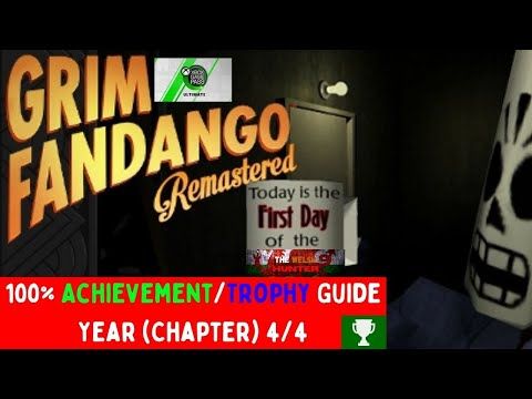 Video guide by The Welsh Hunter: Grim Fandango Remastered Chapter 44 #grimfandangoremastered