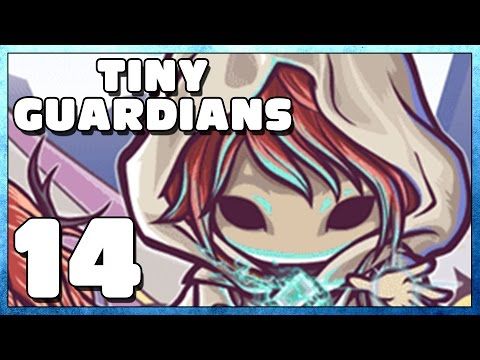 Video guide by Negark: Tiny Guardians Part 14 #tinyguardians