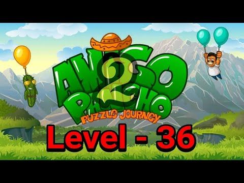 Video guide by PRAMONEZ LOMBOK: Amigo Pancho 2: Puzzle Journey Level 36 #amigopancho2