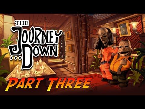 Video guide by : The Journey Down Chapter Three  #thejourneydown