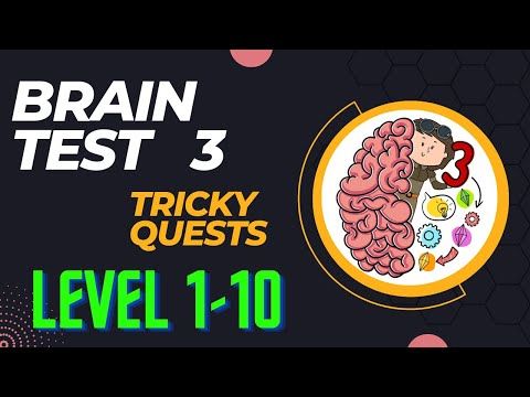 Video guide by Game solver joe: Brain Test 3: Tricky Quests Level 0110 #braintest3