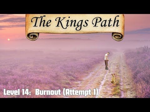 Video guide by Sekani: The King's Path Level 14 #thekingspath