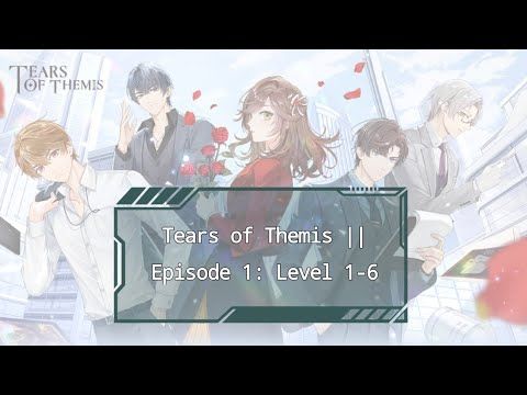Video guide by ShadowKitsune: Tears of Themis Part 412 - Level 1 #tearsofthemis
