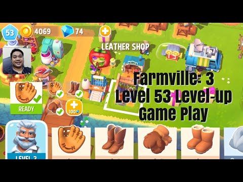 Video guide by Jason Y Paulino Vlogs: FarmVille 3 Level 53 #farmville3