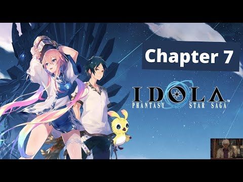 Video guide by Solkuro: Idola Phantasy Star Saga Chapter 7 #idolaphantasystar