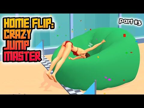 Video guide by Crazy Game Maniac: Home Flip: Crazy Jump Master Part 3 #homeflipcrazy