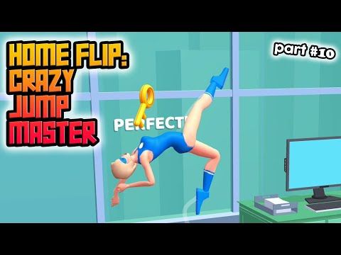 Video guide by Crazy Game Maniac: Home Flip: Crazy Jump Master Part 10 #homeflipcrazy