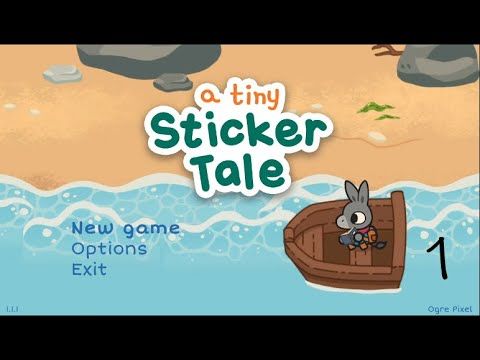 Video guide by LadySaxophone: A Tiny Sticker Tale Part 1 #atinysticker