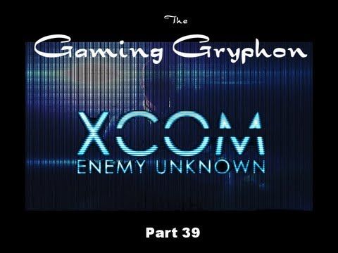 Video guide by The Gaming Gryphon: XCOM: Enemy Unknown Part 39  #xcomenemyunknown