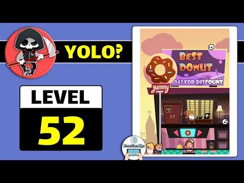 Video guide by BrainGameTips: YOLO? Level 52 #yolo