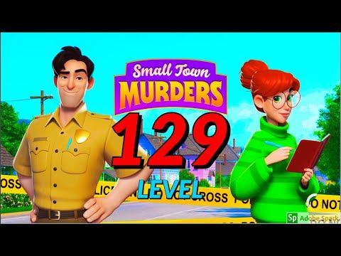 Video guide by Super Andro Gaming: Small Town Murders: Match 3 Level 129 #smalltownmurders