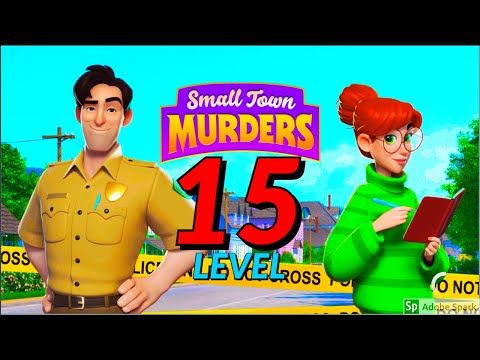 Video guide by Super Andro Gaming: Small Town Murders: Match 3 Level 15 #smalltownmurders