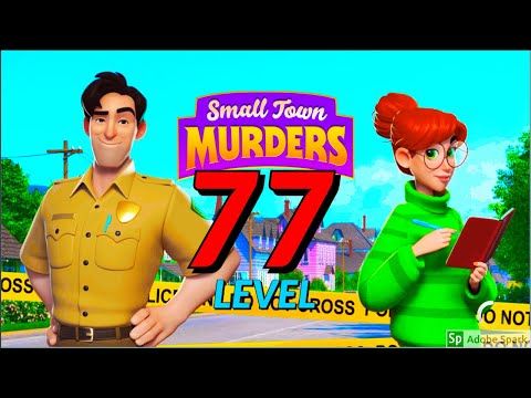 Video guide by Super Andro Gaming: Small Town Murders: Match 3 Level 77 #smalltownmurders