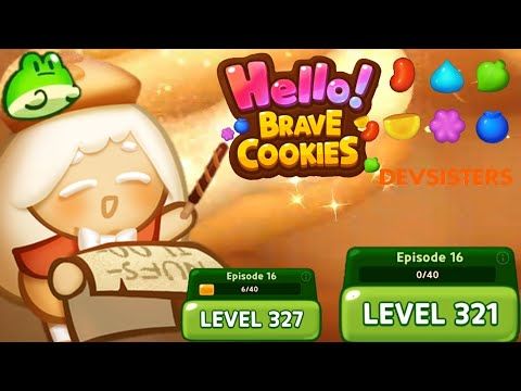 Video guide by Jelly Sapinho: Hello! Brave Cookies Level 321 #hellobravecookies