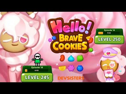 Video guide by Jelly Sapinho: Hello! Brave Cookies Level 245 #hellobravecookies