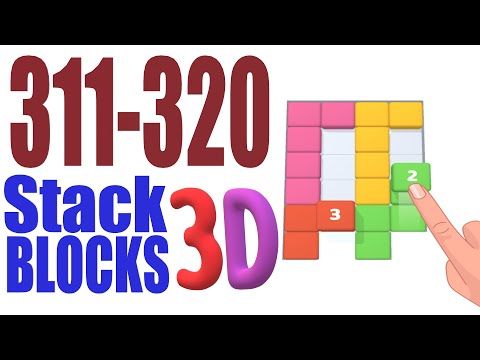 Video guide by Cat Shabo: Stack Blocks 3D Level 311 #stackblocks3d