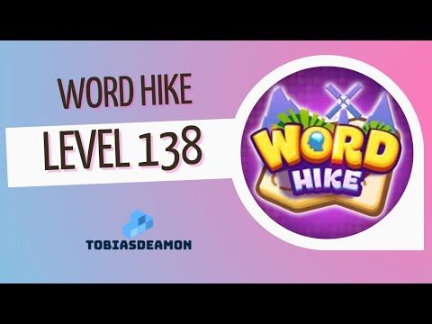 Video guide by puzzledCUBES: Word Hike Level 138 #wordhike