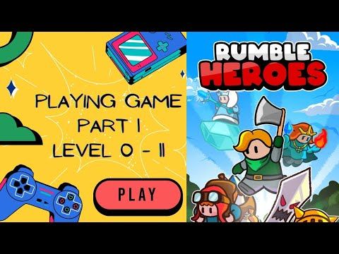 Video guide by Magic Words: Rumble Heroes™ Part 1 - Level 011 #rumbleheroes