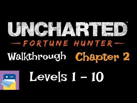 Video guide by App Unwrapper: UNCHARTED: Fortune Hunter™ Chapter 2 #unchartedfortunehunter