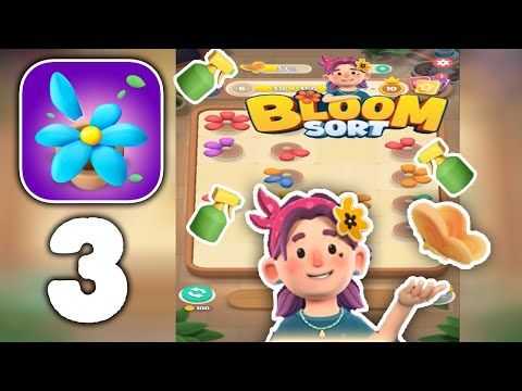 Video guide by Funny Gaming: Bloom Sort Part 3 #bloomsort